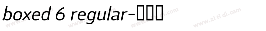boxed 6 regular字体转换
